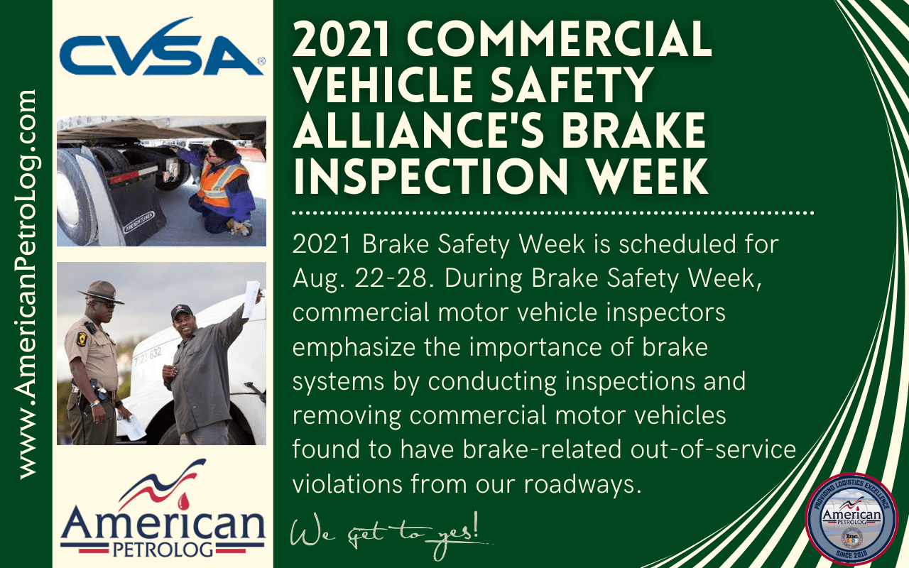CVSA Announces Brake Safety Week American Petrolog